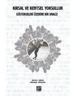 Kırsal ve Kentsel Yoksulluk Göstergeleri Üzerine Bir Analiz