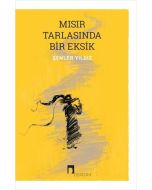 Mısır Tarlasında Bir Eksik