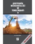 Geoteknik Mühendisliği ve Temel İnşaat (Cilt II)