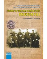 İttihat ve Terakki Cemiyetinin 1911 Kongresi ve Siyasi Programı İttihat ve Terakki Cemiyetinin En Uzun Yılı