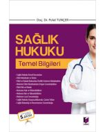 Sağlık Hukuku Temel Bilgileri