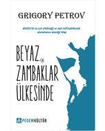 Beyaz Zambaklar Ülkesinde
