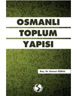 Osmanlı Toplum Yapısı