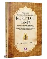 Psikolojik Ruhsal Hastalıklar İçin Koruyucu Esma