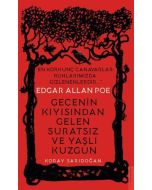Edgar Allan Poe - Gecenin Kıyısından Gelen Suratsız ve Yaşlı Kuzgun