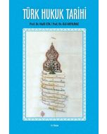 Türk Hukuk Tarihi (Ciltli)