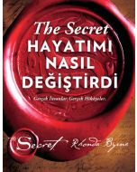 The Secret - Hayatımı Nasıl Değiştirdi (Ciltli)