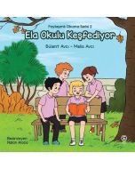 Paylaşımlı Okuma Serisi 2 - Ela Okulu Keşfediyor