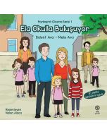 Paylaşımlı Okuma Serisi 1 - Ela Okulla Buluşuyor