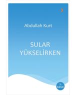 Sular Yükselirken