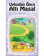 Uykudan Önce Altı Masal Serisi 5 - Üç Minik Arkadaş