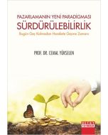 Pazarlamanın Yeni Paradigması Sürdürülebilirlik