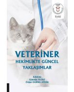 Veteriner Hekimlikte Güncel Yaklaşımlar