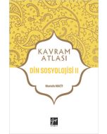 Kavram Atlası - Din Sosyolojisi 2