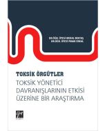 Toksik Örgütler