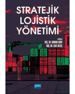 Stratejik Lojistik Yönetimi