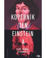 Kopernik'ten Einstein'a Uzay, Zaman ve Hareket