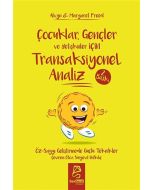 Çocuklar Gençler ve Yetişkinler İçin Transaksiyonel Analiz