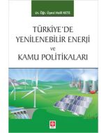 Türkiye'de Yenilenebilir Enerji ve Kamu Politikalar