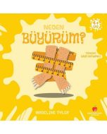 Neden Büyürüm? +4 Yaş