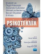 Endüstri ve Örgüt Psikolojisi Alanında Kullanılan Zihinsel ve Bedensel Beceri Ölçekleri El Kitabı - Psikoteknik