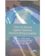 Türk ve Dünya Eğitim Tarihine Hizmet Etmiş İnsanlar