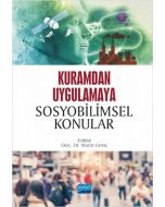 Kuramdan Uygulamaya Sosyobilimsel Konular