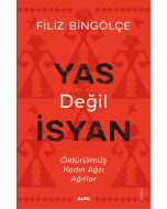 Yas Değil İsyan