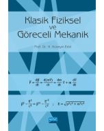 Klasik Fiziksel ve Göreceli Mekanik