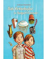 Sıkı Arkadaşlar ve Spagetti Canavarı