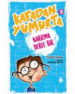 Kafadan Yumurta 5 - Karizma Yerle Bir