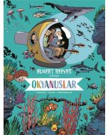 Okyanuslar: Hubert Reeves Anlatıyor
