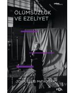 Ölümsüzlük ve Ezeliyet