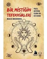 Bir Mistiğin Tefekkürleri