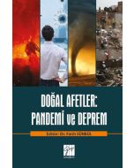 Doğal Afetler: Pandemi ve Deprem
