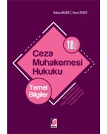 Ceza Muhakemesi Hukuku - Temel Bilgiler