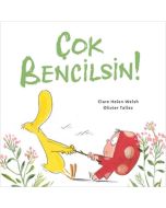 Çok Bencilsin! (Ciltli)