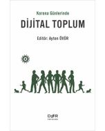 Korona Günlerinde Dijital Toplum