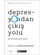 Depresyondan Çıkış Yolu