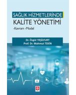 Sağlık Hizmetlerinde Kalite Yönetimi