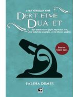 Dert Etme Dua Et