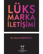 Lüks Marka İletişimi