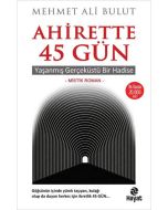 Ahirette 45 Gün