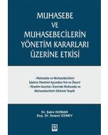 Muhasebe ve Muhasebecilerin Yönetim Kararları Üzerine Etkisi