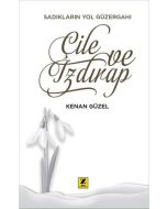 Çile ve Izdırap
