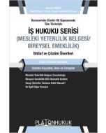 İş Hukuku Serisi - Mesleki Yeterlilik Belgesi / Bireysel Emeklilik