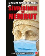 Sivrisinek ve Nemrut - Korona Sonrası Dünya