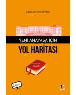 Yeni Anayasa İçin Yol Haritası