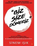 Biz Size Döneriz