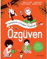 Oynuyorum ve Kendimi Tanıyorum - Özgüven
